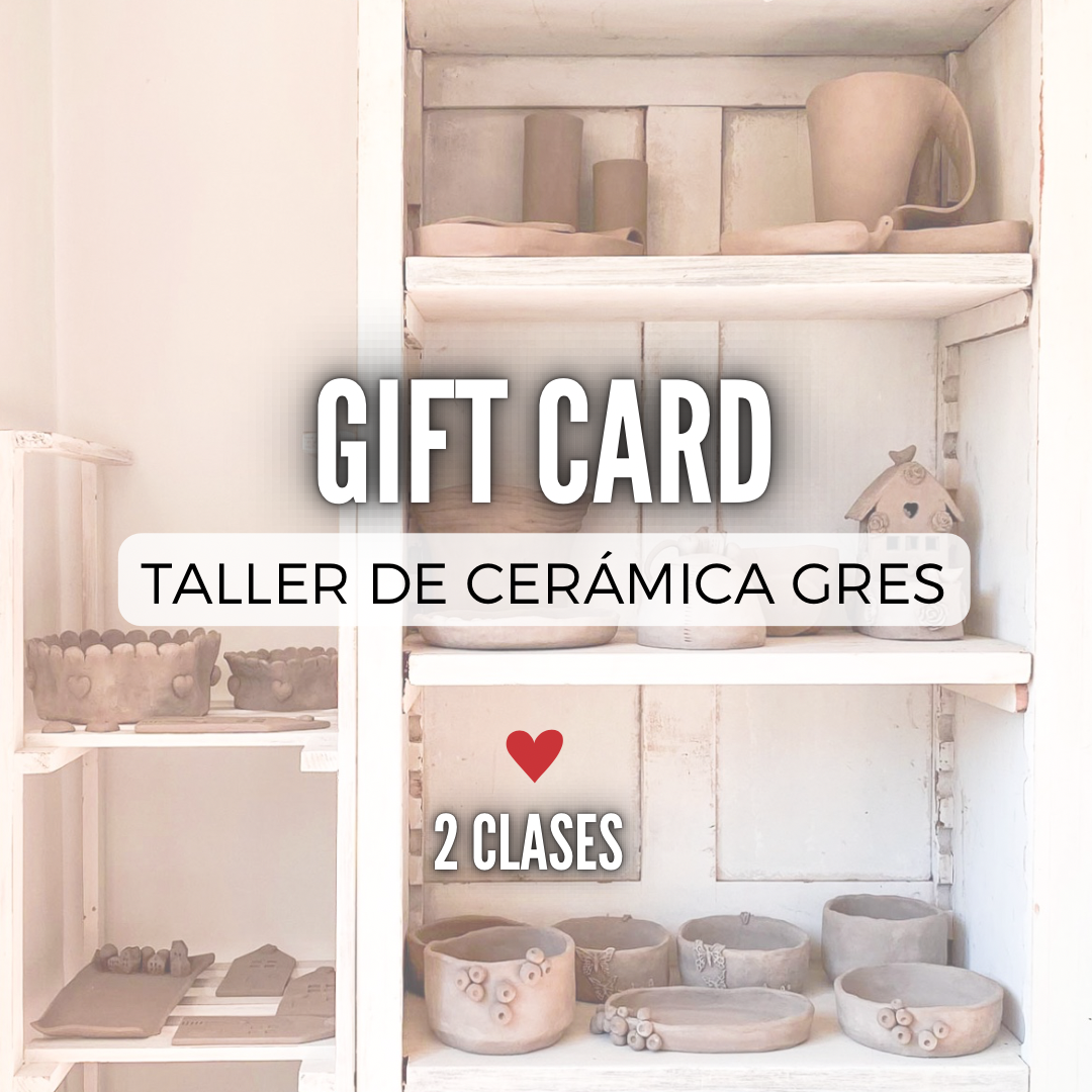 GIFT CARD 2 clases Cerámica Gres